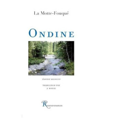 Ondine. Edition bilingue français-allemand - La Motte-Fouqué Frédéric de ; Rouge J