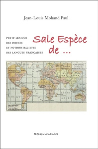 Sale Espèce de... - Paul Jean-Louis Mohand