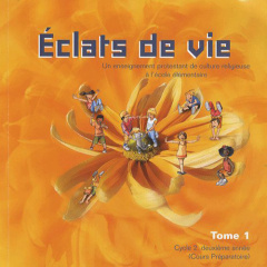 ECLATS DE VIE TOME 1 - LIVRE DE L'ENFANT - CLAUDE DEMISSY