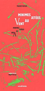 Minimes jetées au vent - Laroze Franck