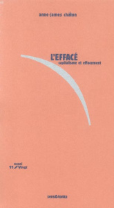 L'effacé. Capitalisme et effacement dans les Manuscrits de 44 de Karl Marx - Chaton Anne-James