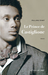 Le prince de Castiglione - Gimet Philippe