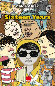 Sixteen Years - Alifax Chloé