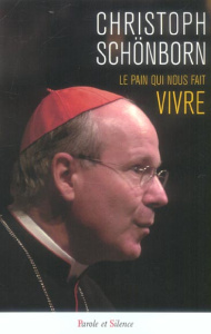 PAIN QUI NOUS FAIT VIVRE - SCHONBORN CH
