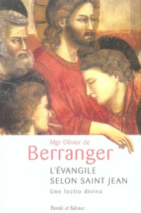 EVANGILE SELON SAINT JEAN - BERRANGER O