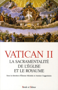 VATICAN II ET LA SACRAMENTALITE DE L'EGLISE - MICHELIN E