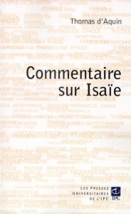COMMENTAIRE SUR ISAIE - D'AQUIN THOMAS