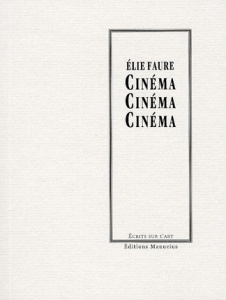 CINEMA - FAURE ELIE