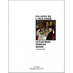 LE PLUS BEAU DINER DU MONDE ET AUTRES CONTES - VILLIERS DE L'ISLE-A