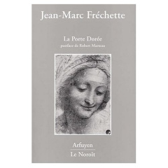 La Porte Dorée - Fréchette Jean-Marc