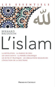 L'Islam - Baudouin Bernard