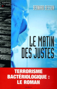 Le matin des justes - Besson Bernard