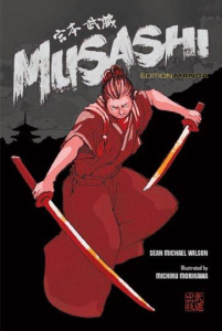 Musashi - Wilson Sean Michael ; Morikawa Michiru ; Nickels-G
