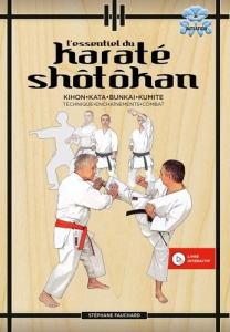 L'essentiel du karaté shôtôkan - Fauchard Stéphane