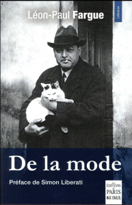 De la mode - Fargue Léon-Paul ; Liberati Simon