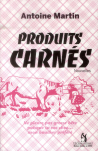 Produits carnés - Martin Antoine