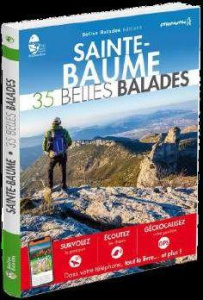Sainte-Baume. 35 belles balades - Meriotte Sophie ; Tatin David ; Lamy Christine ; V