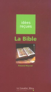 La Bible - Meynet Roland