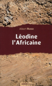 Léodine l'Africaine - Russo Albert