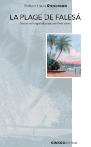 La plage de Falesà - Stevenson Robert Louis