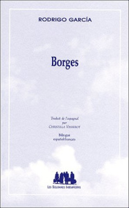 Borges. Edition bilingue français-espagnol - Garcia Rodrigo