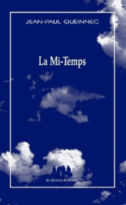 La Mi-Temps - Quéinnec Jean-Paul