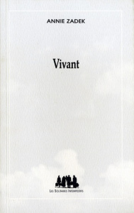 Vivant - Zadek Annie