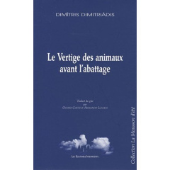 Le Vertige des animaux avant l'abattage - Dimitriadis Dimitris