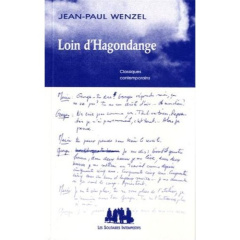 Loin d'Hagondange - Wenzel Jean-Paul ; Ertel Evelyne