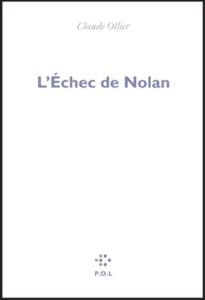 L'Echec de Nolan - Ollier Claude