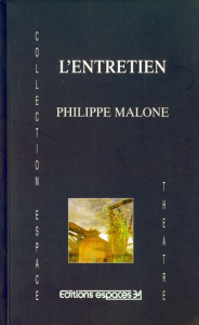 L'entretien - Malone Philippe