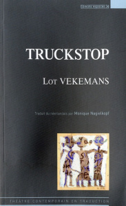 Truckstop - Vekemans Lot ; Nagielkopf Monique