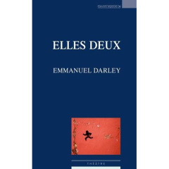 Elles deux - Darley Emmanuel