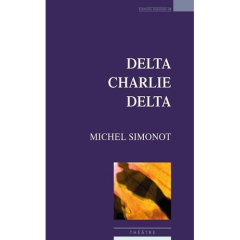 Delta Charlie Delta - Simonot Michel