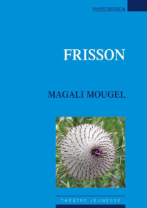 Frisson - Mougel Magali