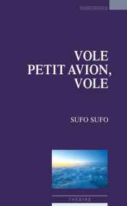 Vole petit avion, vole - SUFO SUFO