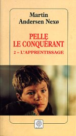 Pelle le Conquérant Tome 2 : L'Apprentissage - Andersen Nexo Martin
