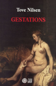 Gestations - Nilsen Tove ; Eydoux Eric