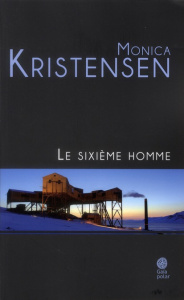 Le sixième homme - Kristensen Monica ; Besançon Loup-Maëlle