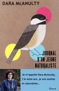 Journal d'un jeune naturaliste - McAnulty Dara ; Kiefé Laurence