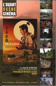 L'Avant-Scène Cinéma N° 685, septembre 2021 : La légende de Musashi. Un film de Hiroshi Inagaki - Gutman Pierre-Simon