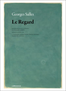 Le Regard - Salles Georges ; Mardrus Francoise ; Pic Muriel