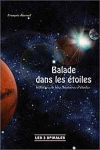 Balades dans les étoiles - Barruel François