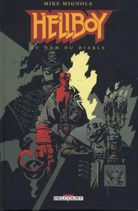 Hellboy Tome 2 : Au nom du diable - Sinclair James ; Mignola Mike