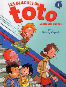 Les Blagues de Toto Tome 1 : L'école des vannes - Coppée Thierry