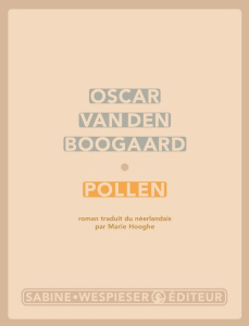 Pollen - Van den Boogaard Oscar ; Hooghe Marie
