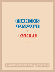 Daniel - Jonquet François