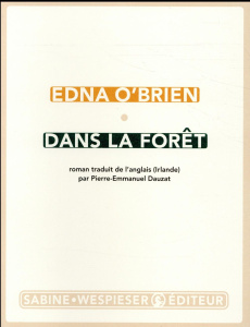 Dans la forêt - O'Brien Edna ; Dauzat Pierre-Emmanuel