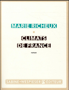 Climats de France - Richeux Marie