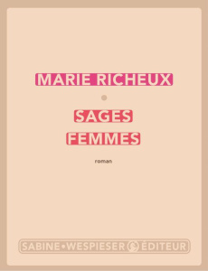 Sages femmes - Richeux Marie